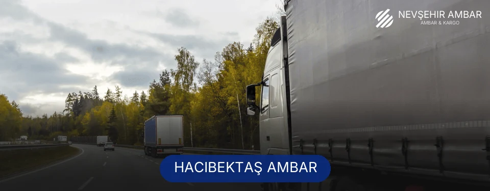 Hacıbektaş Ambar Kargo Hacıbektaş Ambar Kargo